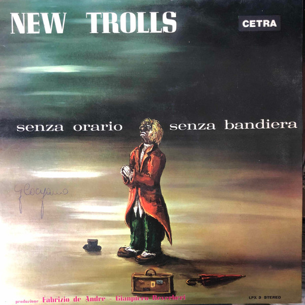 New Trolls - Senza Orario Senza Bandiera | Cetra (LPX 3)