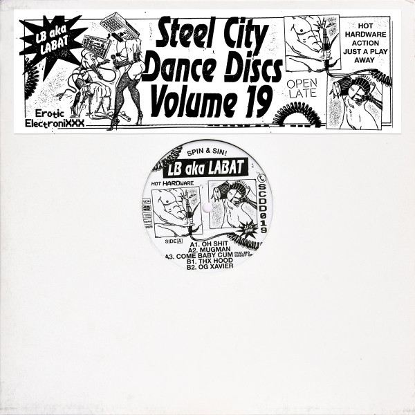 LB aka LABAT - Steel City Dance Discs Volume 19 | Steel City Dance Discs (SCDD019) - 3 LB aka LABAT - Steel City Dance Discs Volume 19 | Steel City Dance Discs (SCDD019) - 3