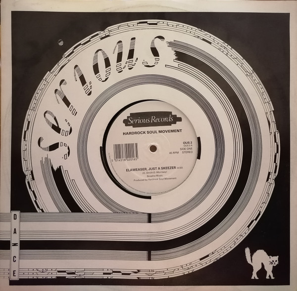 Hardrock Soul Movement - Elaweaser, Just A Skeezer | Serious Records (OUS 2) - 3 Hardrock Soul Movement - Elaweaser, Just A Skeezer | Serious Records (OUS 2) - 3