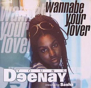 Young Deenay Introducing Sasha - Wannabe Your Lover | WEA (3984 22469-0) - main Young Deenay Introducing Sasha - Wannabe Your Lover | WEA (3984 22469-0) - main
