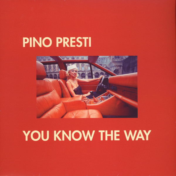 Pino Presti - You Know The Way | Best Record Italy (BST-X010) - main