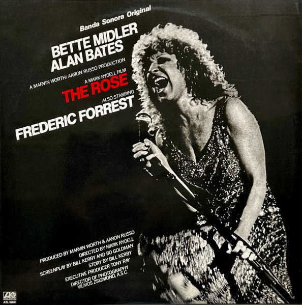 Bette Midler - The Rose - Banda Sonora Original | Atlantic (ATL 50681)