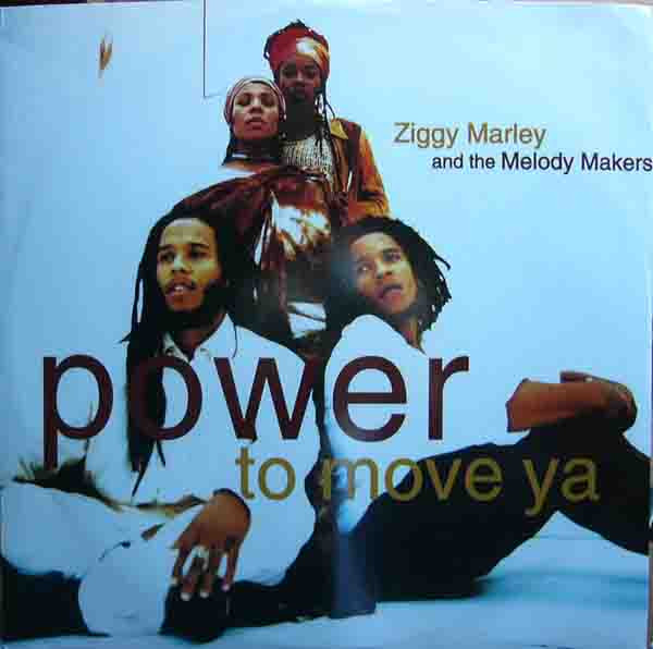 Ziggy Marley And The Melody Makers - Power To Move Ya | Elektra (EKR208T)
