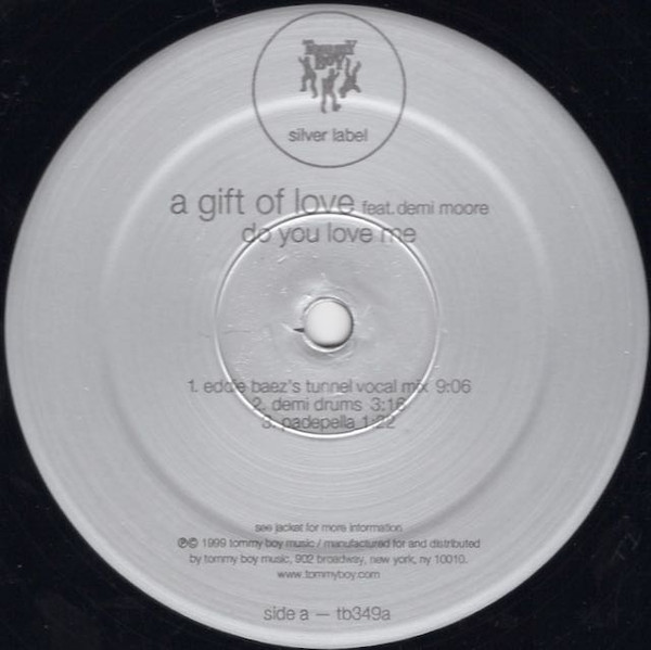 A Gift of Love - Do You Love Me | Tommy Boy Silver Label (tb349) - 3