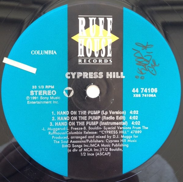 Cypress Hill - Hand On The Pump / Real Estate | Ruffhouse Records (44 74106) - 3