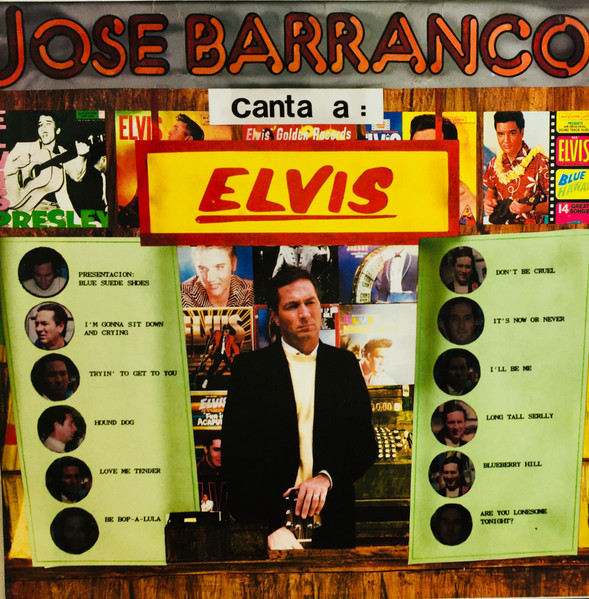 José Barranco - Jose Barranco Canta A Elvis | El Cocodrilo Records (JLA 00.0215)