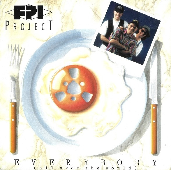 FPI Project - Everybody (All Over The World) | Paradise Project Records (PPR 003)