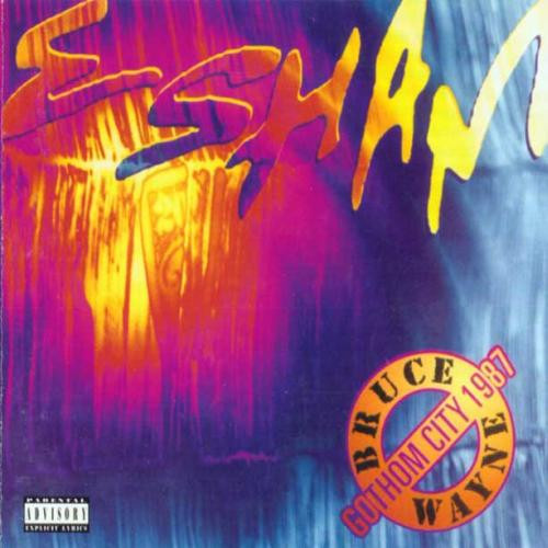 Esham - Bruce Wayne Gothom City 1987 | Overcore/Gothom (2062-2)