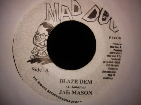 Jah Mason / Maddoc Family - Blaze Dem | Mad Doc Records (none)