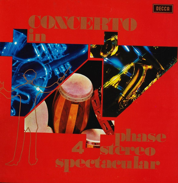 Various - Concerto In Phase 4 Stereo Spectacular | Decca (SPH 6) Various - Concerto In Phase 4 Stereo Spectacular | Decca (SPH 6)