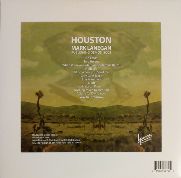 Mark Lanegan - Houston (Publishing Demos 2002) | Ipecac Recordings (IPC171LP) - 4