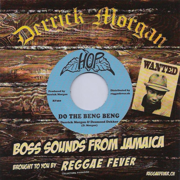 Derrick Morgan , Desmond Dekker / Beverley's All Stars - Do The Beng Beng / Express | Hop Records (RF260) - main