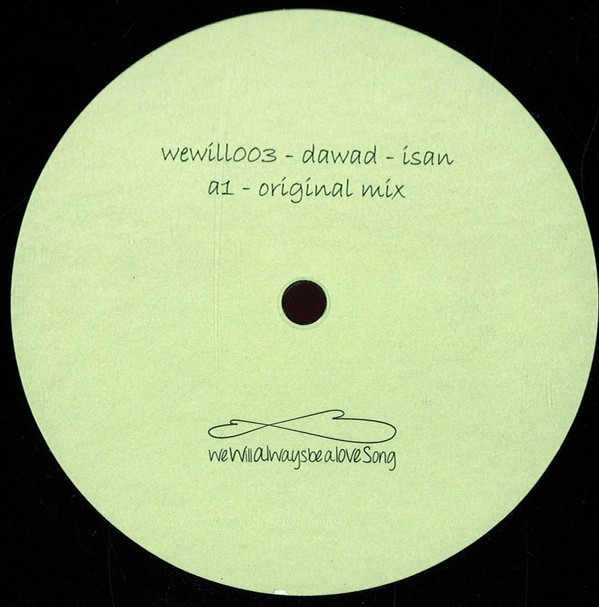 Dawad - Isan | Wewillalwaysbealovesong (wewill003)