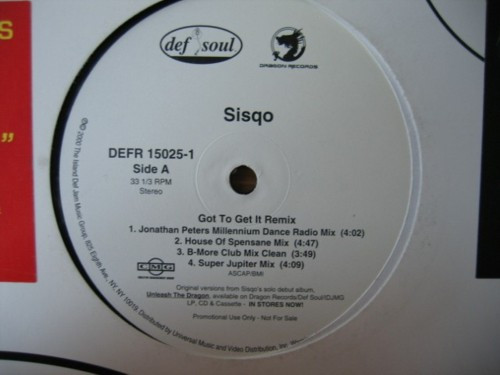 Sisqo - Got To Get It | Def Soul (DEFR 15025-1)