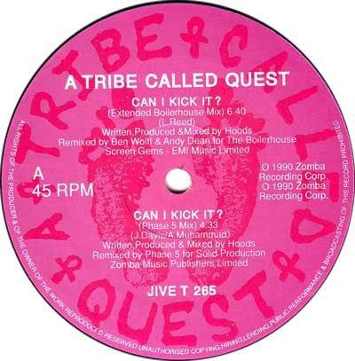 A Tribe Called Quest - Can I Kick It? | Jive (JIVE T 265) - 3 A Tribe Called Quest - Can I Kick It? | Jive (JIVE T 265) - 3