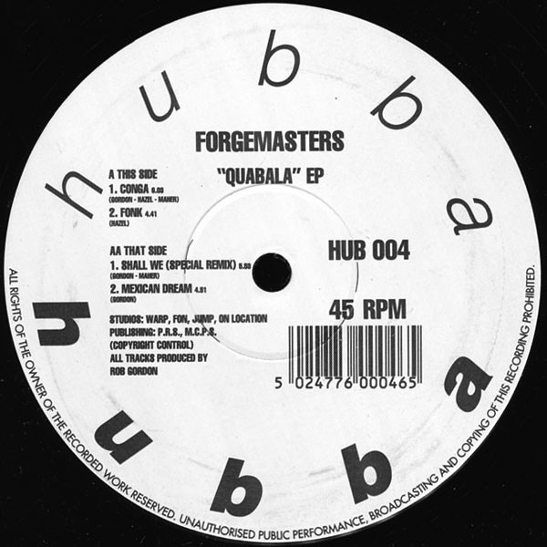 Forgemasters - Quabala EP | Hubba Hubba (HUB 004)