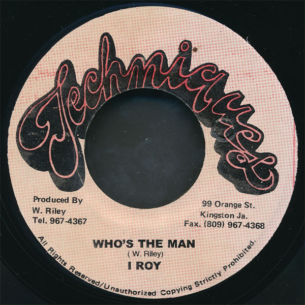 I-Roy - Who's The Man | Techniques (0002) I-Roy - Who's The Man | Techniques (0002)