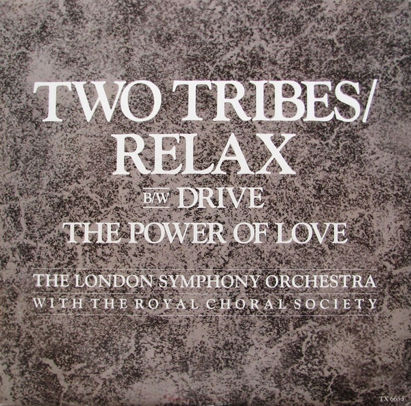 The London Symphony Orchestra With The Royal Choral Society - Two Tribes / Relax | Portrait (TX 6655) - main