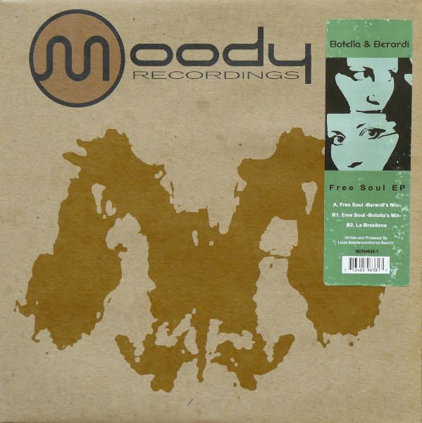 Botella & Berardi - Free Soul | Moody Recordings (MDR9638-1)