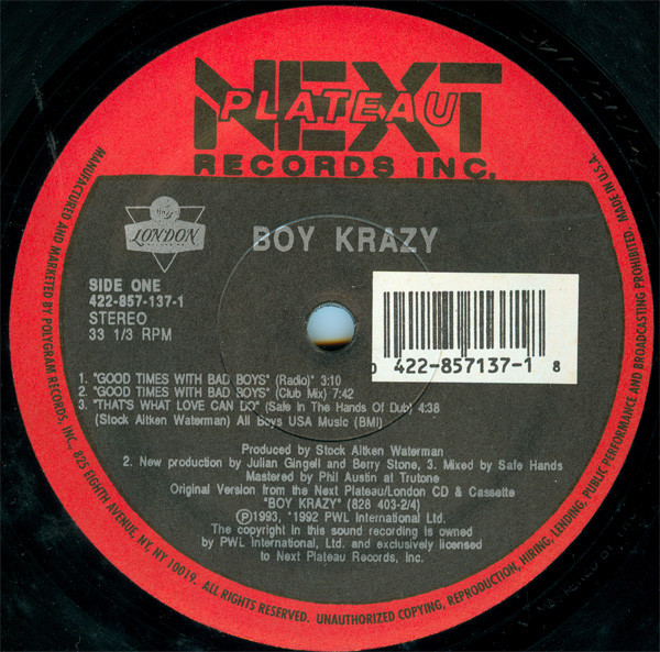 Boy Krazy - Good Times With Bad Boys / That's What Love Can Do | Next Plateau Records Inc. (422-857-137-1)
