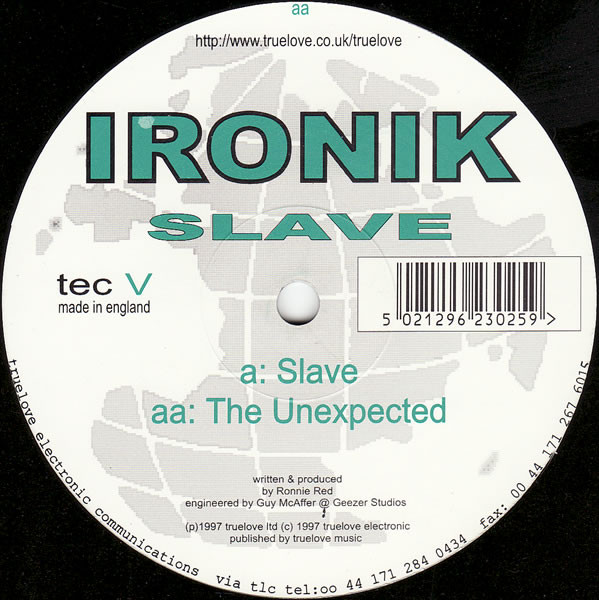 Ironik - Slave / The Unexpected | TeC (tec V)