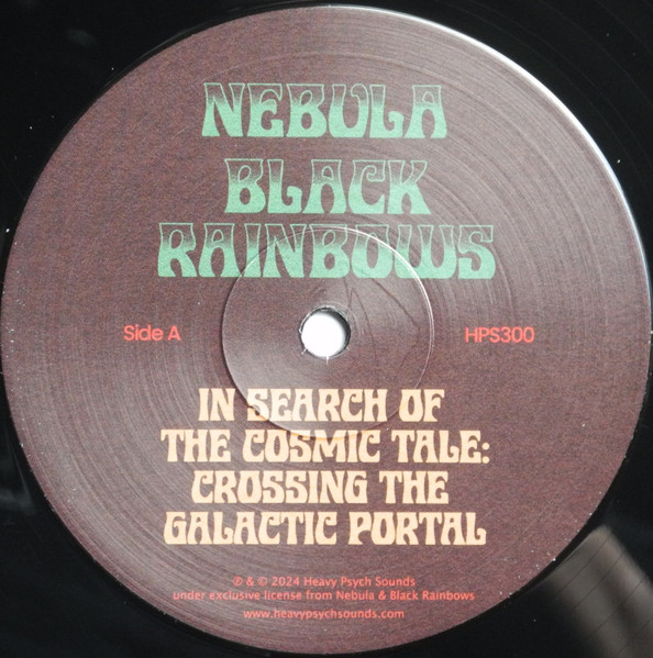 Nebula / Black Rainbows - In Search Of The Cosmic Tale: Crossing The Galactic Portal | Heavy Psych Sounds (HPS300) - 3