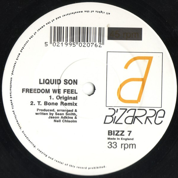 Liquid Sun - Freedom We Feel | Bizarre (BIZZ 7)
