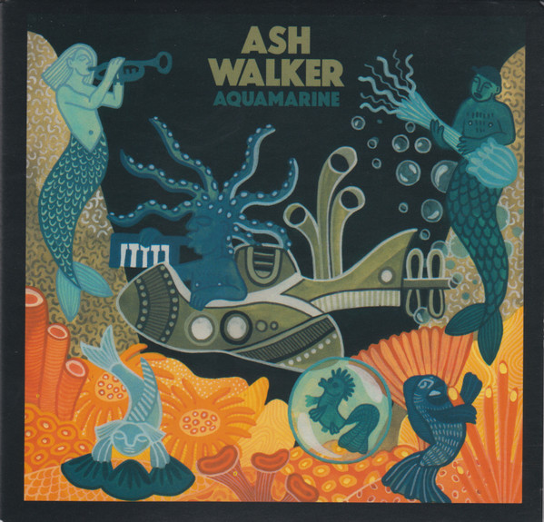 Ash Walker - Aquamarine | Night Time Stories (ALNCD55)