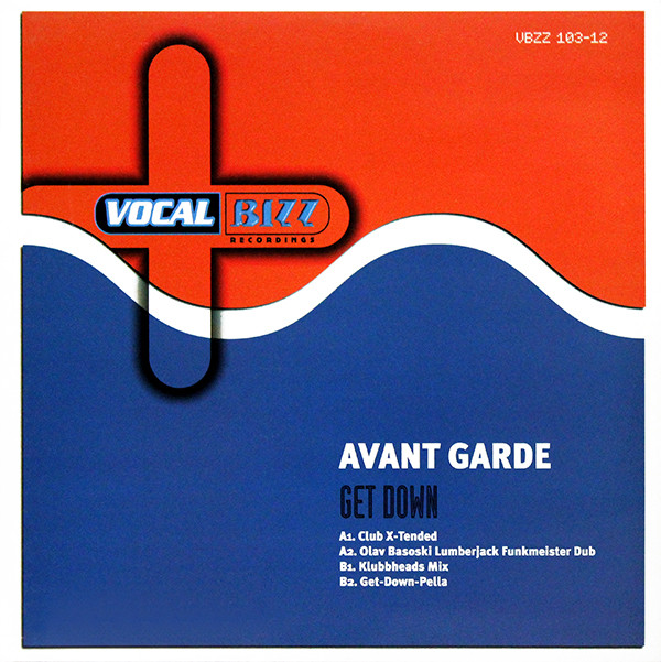 Avant Garde - Get Down | Vocal Bizz Recordings (VBZZ 103-12)