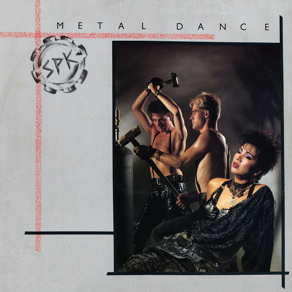 SPK - Metal Dance | Desire Records (WANT X 1)