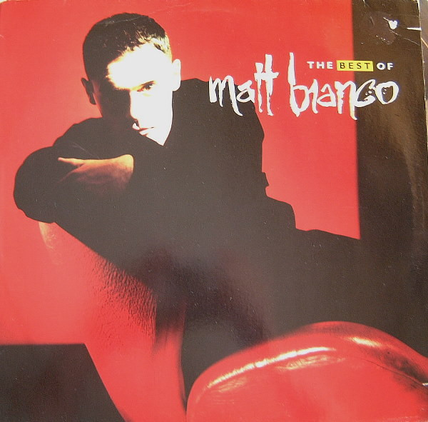 Matt Bianco - The Best Of Matt Bianco | EastWest (WX-376)