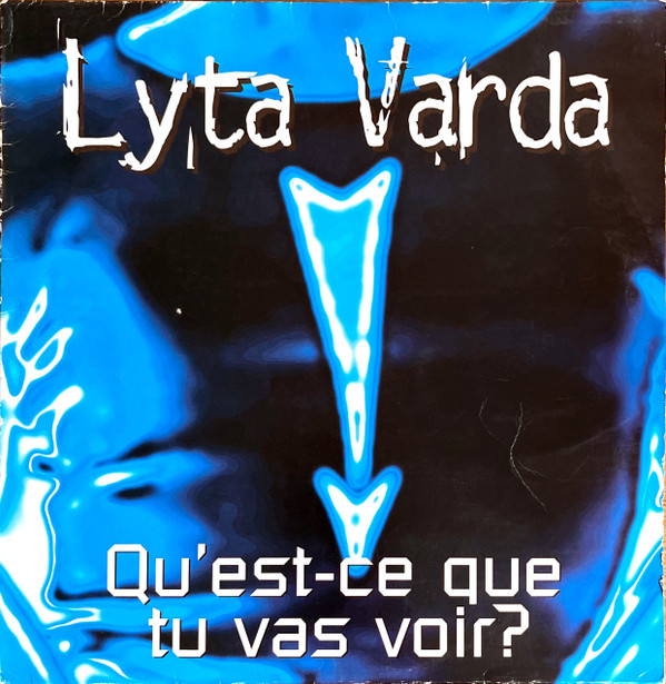 Lyta Varda - Qu'est-ce Que Tu Vas Voir ? | EMI Music France (07243 882850 6)
