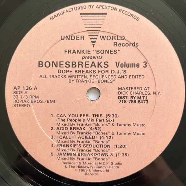 Frankie Bones Presents Bonesbreaks - Volume 3 (Dope Breaks For D.J.'s) | Underworld Records (AP 136)