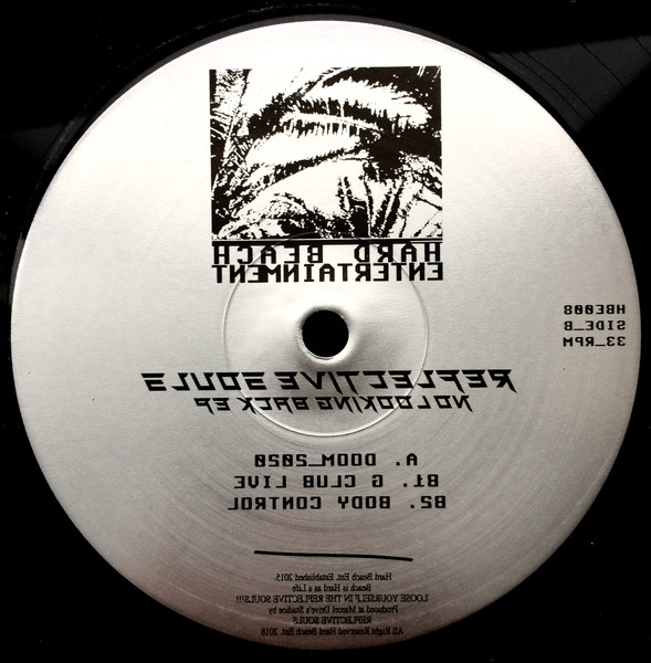 Reflective Souls - No Looking Back EP | Hard Beach Entertainment (HBE008) - 2 Reflective Souls - No Looking Back EP | Hard Beach Entertainment (HBE008) - 2