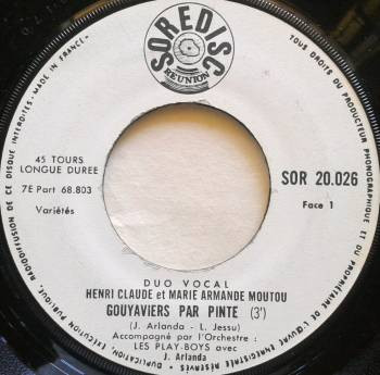 Marie-Armande Moutou & Henri-Claude Moutou - Gouyaviers Par Pinte / Allons Bazar Génie | Soredisc Reunion (SOR 20.026) - 2