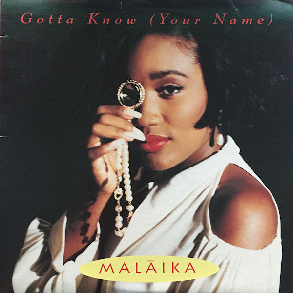 Malaika - Gotta Know (Your Name) | A&M Records (31458 0255 1) Malaika - Gotta Know (Your Name) | A&M Records (31458 0255 1)