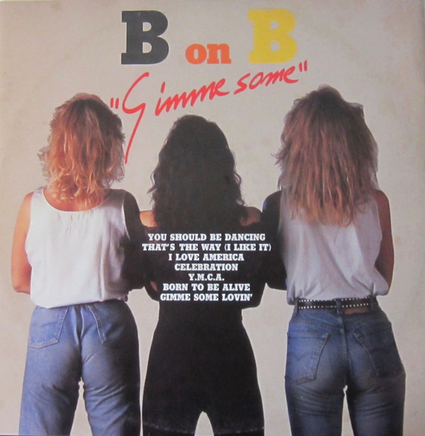 B & B - Gimme Some | Five (FM 13848)
