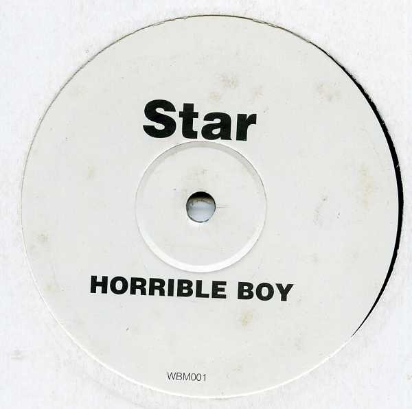 Horrible Boy - Star | Not On Label (Horrible Boy) (WBM001) Horrible Boy - Star | Not On Label (Horrible Boy) (WBM001)