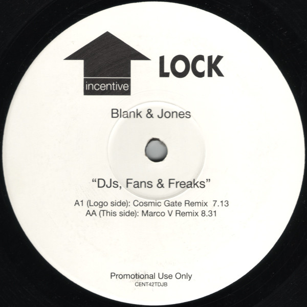 Blank & Jones - DJs, Fans & Freaks | Incentive (CENT42TDJ) - main