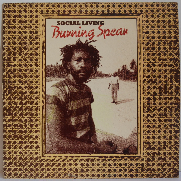 Burning Spear - Social Living | Island Records (9123 760) - main Burning Spear - Social Living | Island Records (9123 760) - main