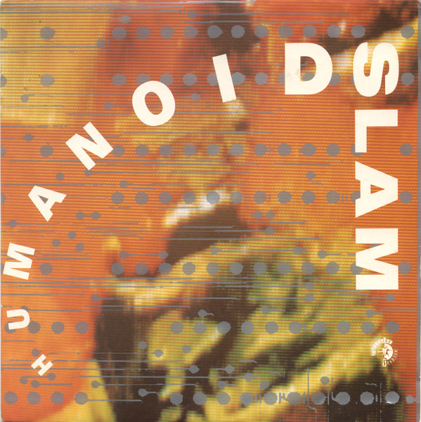 Humanoid - Slam | Westside Records (WSRT 14)