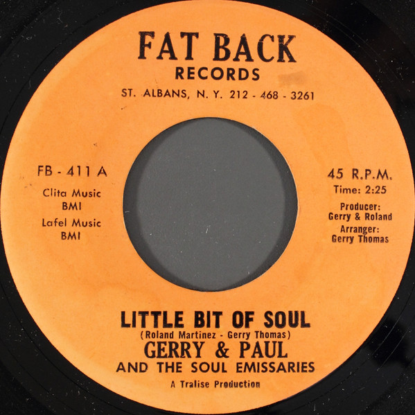 Gerry Thomas & Paul Roland Martinez And The Soul Emissaries - Little Bit Of Soul | Fat Back Records (FB-411) - main