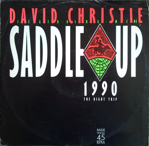 David Christie - Saddle Up 1990 (The Right Trip) | Blow Up (INT 125.778)