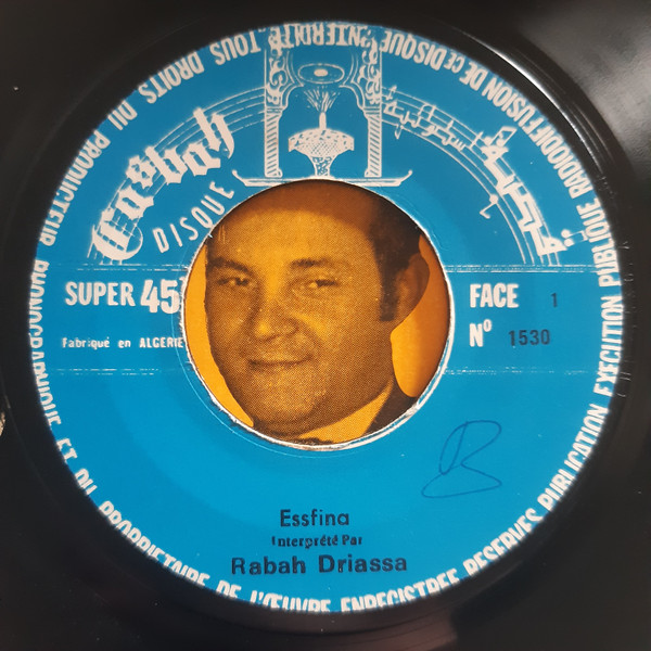 Rabah Driassa - Essfina / Frag Elaar Elaarad | Casbah Disque (1530) - 4 Rabah Driassa - Essfina / Frag Elaar Elaarad | Casbah Disque (1530) - 4