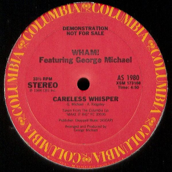 Wham! Featuring George Michael - Careless Whisper | Columbia (AS 1980) - main