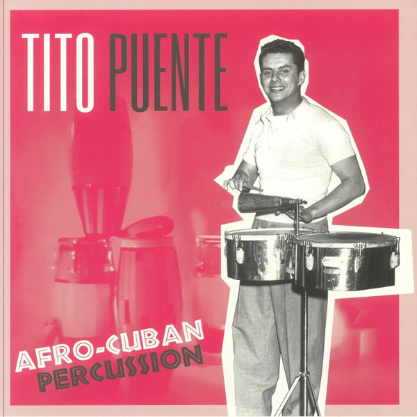Tito Puente - Afro-cuban Percussion | Honey Pie Records (HONEY098) - main