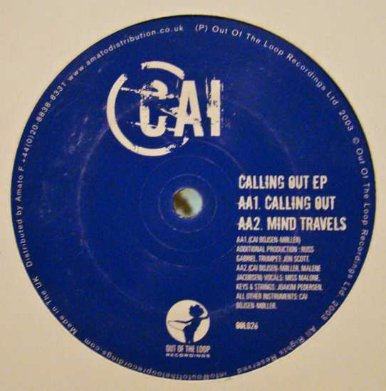 Cai - Calling Out EP | Out Of The Loop Recordings (OOL 026) - main