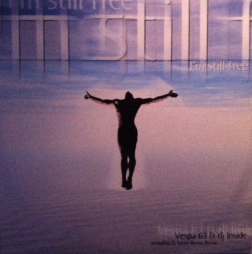 Vespa 63 vs. DJ Inside - I'm Still Free | Progressive State Records (PSR) (PROG.ST.2000-3)