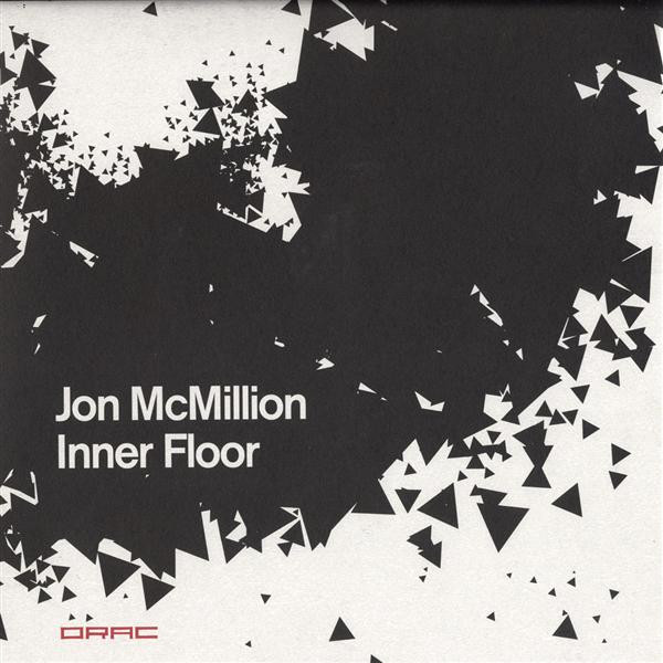 Jon McMillion - Inner Floor | Orac Records (ORAC19)
