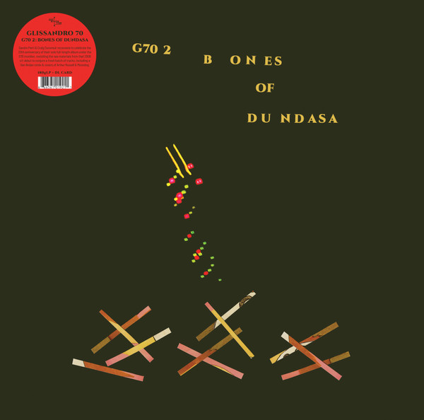 Glissandro 70 - G70 2: Bones Of Dundasa | Constellation (CST192)